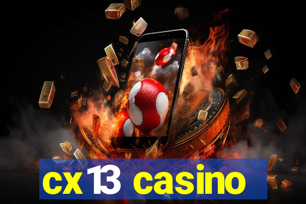 cx13 casino