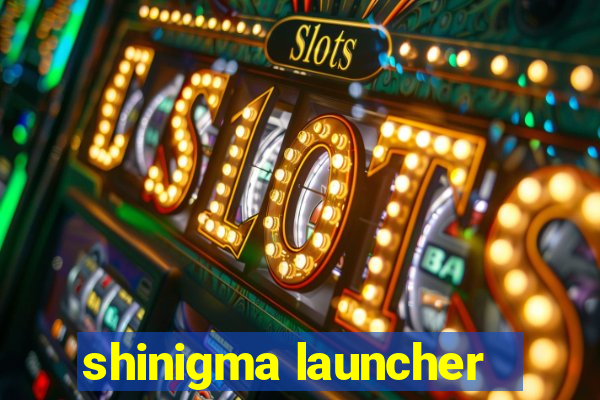 shinigma launcher