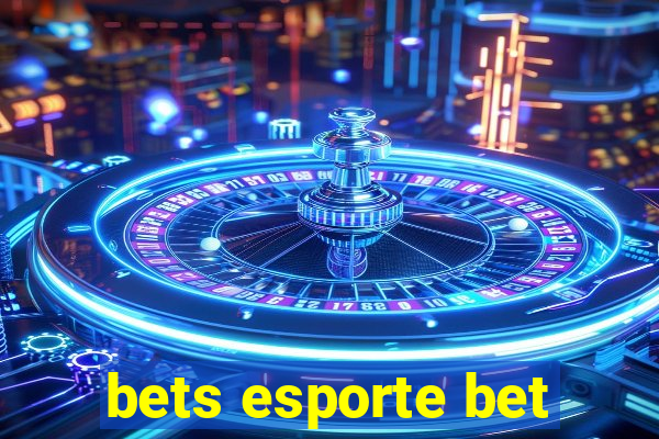 bets esporte bet