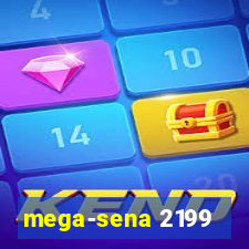 mega-sena 2199