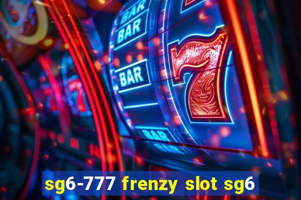 sg6-777 frenzy slot sg6