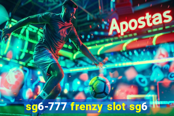 sg6-777 frenzy slot sg6