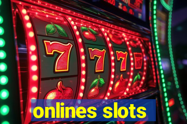 onlines slots