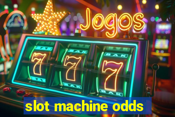 slot machine odds