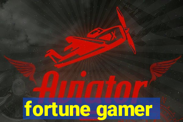 fortune gamer