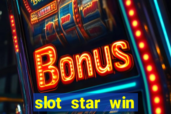 slot star win casino slot 777