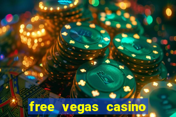 free vegas casino slots games