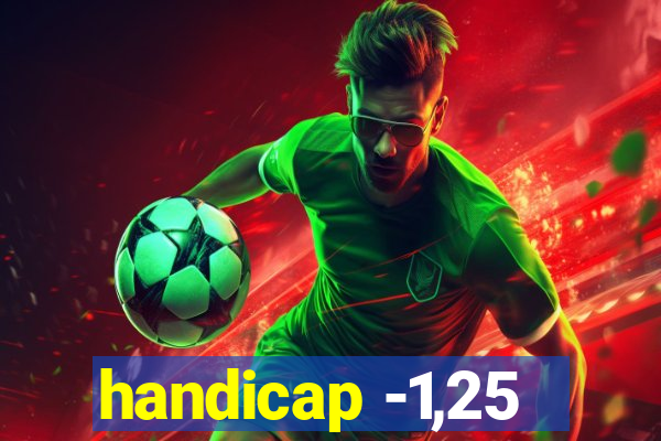 handicap -1,25