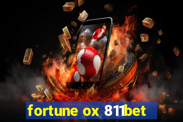 fortune ox 811bet