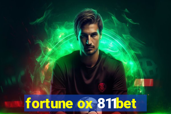 fortune ox 811bet