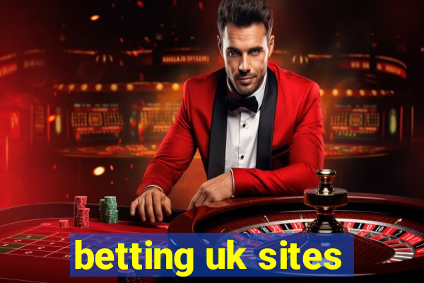 betting uk sites