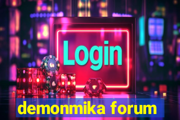 demonmika forum