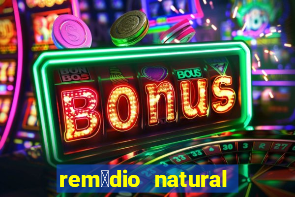 rem茅dio natural para diabetes