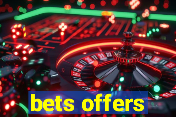 bets offers