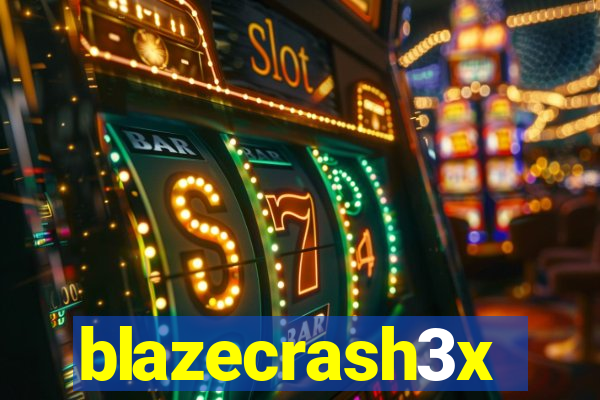 blazecrash3x