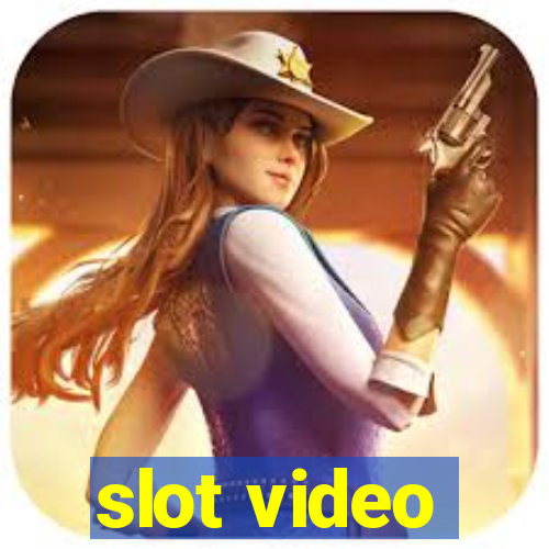 slot video