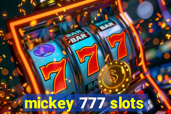 mickey 777 slots