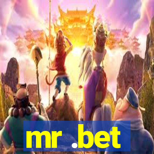 mr .bet