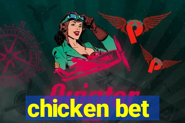 chicken bet