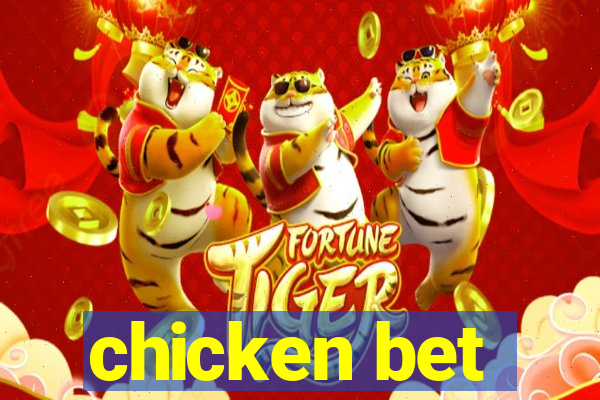 chicken bet