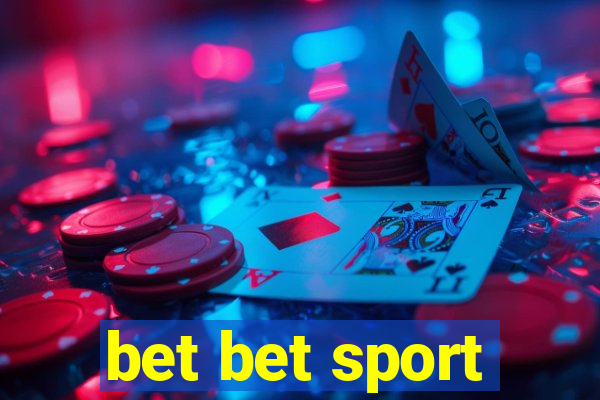 bet bet sport