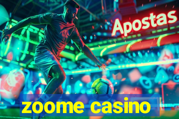 zoome casino