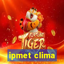 ipmet clima