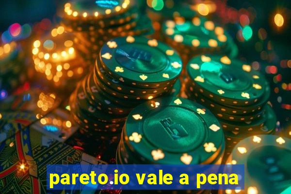 pareto.io vale a pena