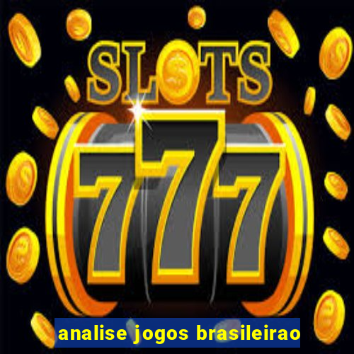 analise jogos brasileirao