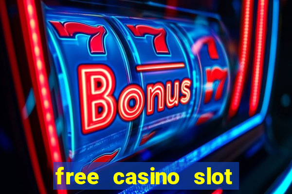 free casino slot machine game