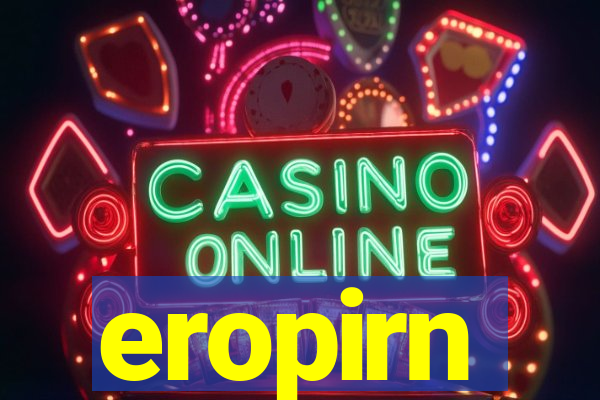 eropirn