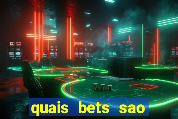 quais bets sao legalizadas no brasil