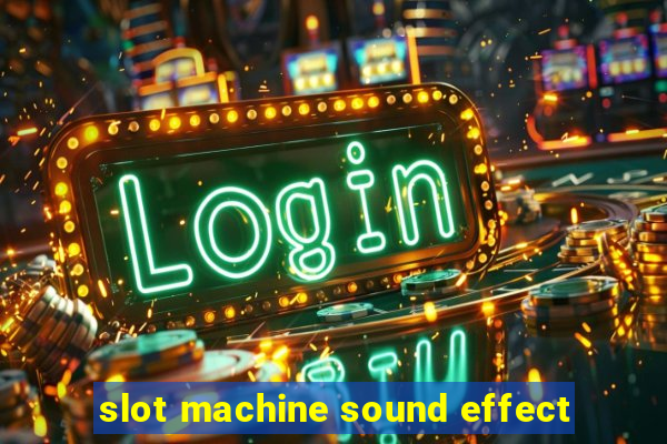 slot machine sound effect