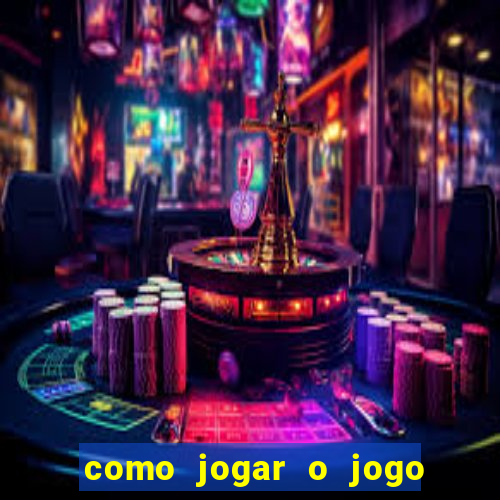 como jogar o jogo do touro