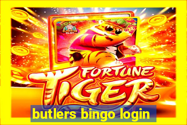 butlers bingo login