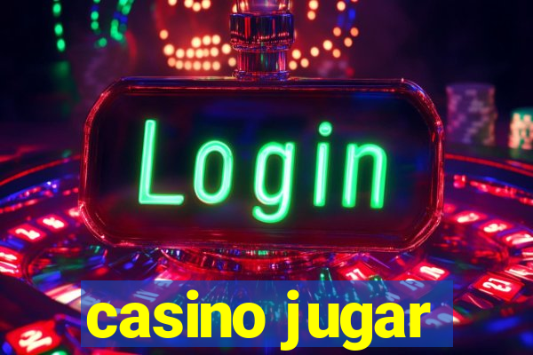 casino jugar