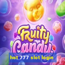 hot 777 slot login