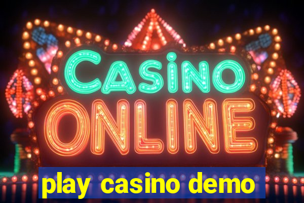 play casino demo