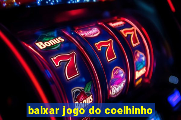 baixar jogo do coelhinho