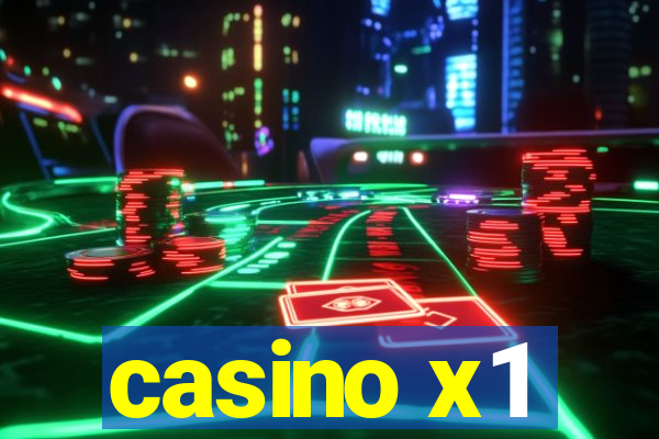 casino x1