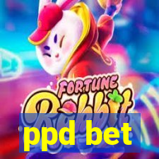 ppd bet