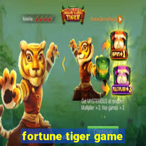 fortune tiger game