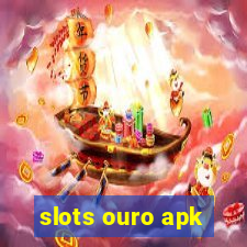 slots ouro apk