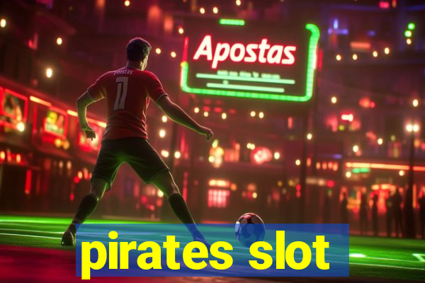 pirates slot