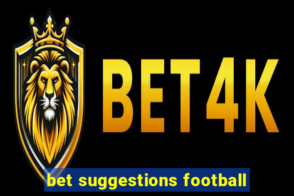 bet suggestions football