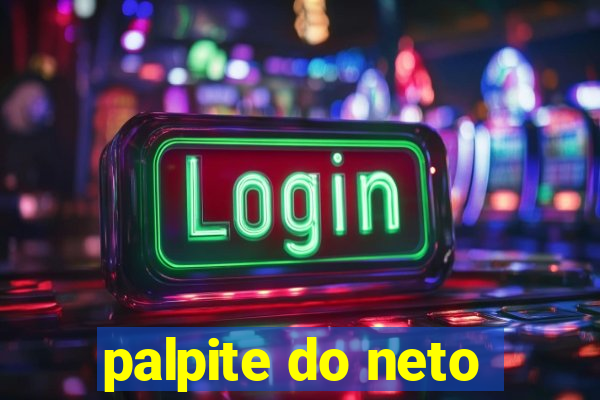 palpite do neto