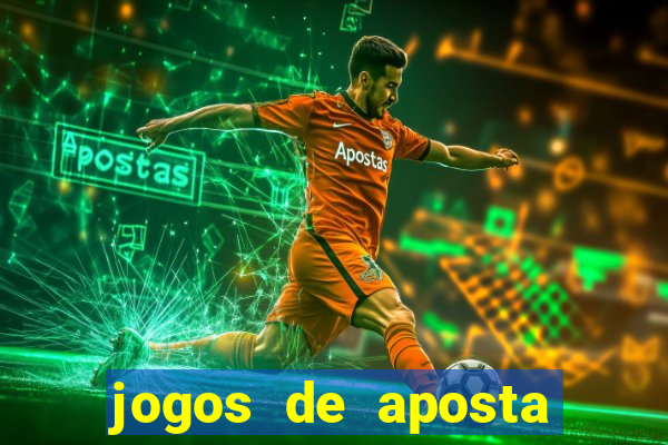 jogos de aposta online de futebol