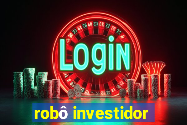 robô investidor