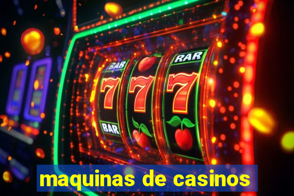 maquinas de casinos