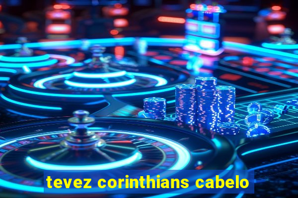 tevez corinthians cabelo